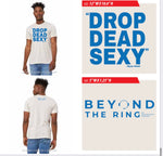 "Drop Dead Sexy" Short Sleeve T-Shirt